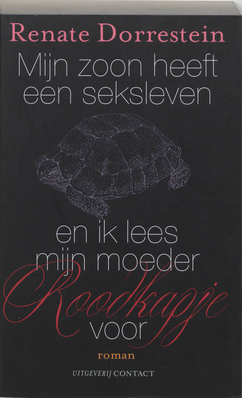 Omslag van Mijn zoon heeft een seksleven en ik lees mijn moeder roodkapje voor