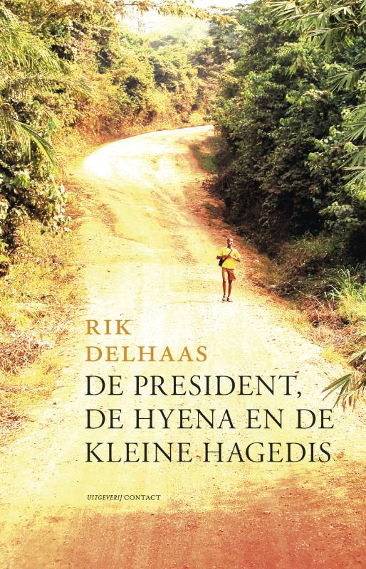 Omslag van De president, de hyena en de kleine hagedis