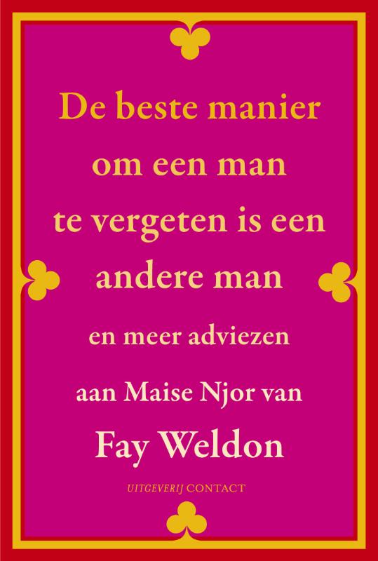 Omslag van De beste manier om een man te vergeten is een andere man