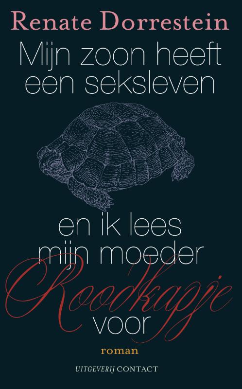 Omslag van Mijn zoon heeft een seksleven en ik lees mijn moeder Roodkapje voor