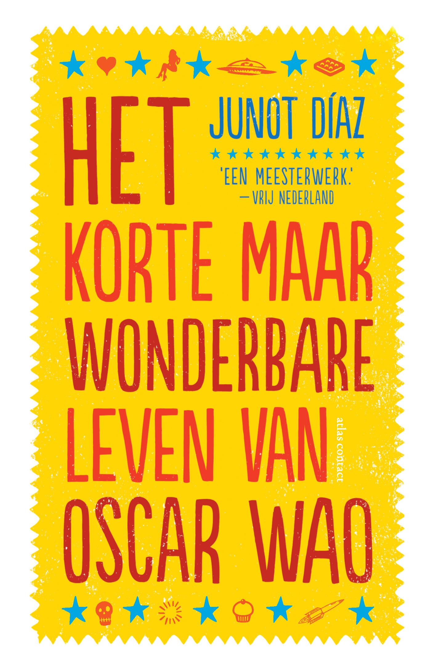 Omslag van Het korte maar wonderbare leven van Oscar Wao