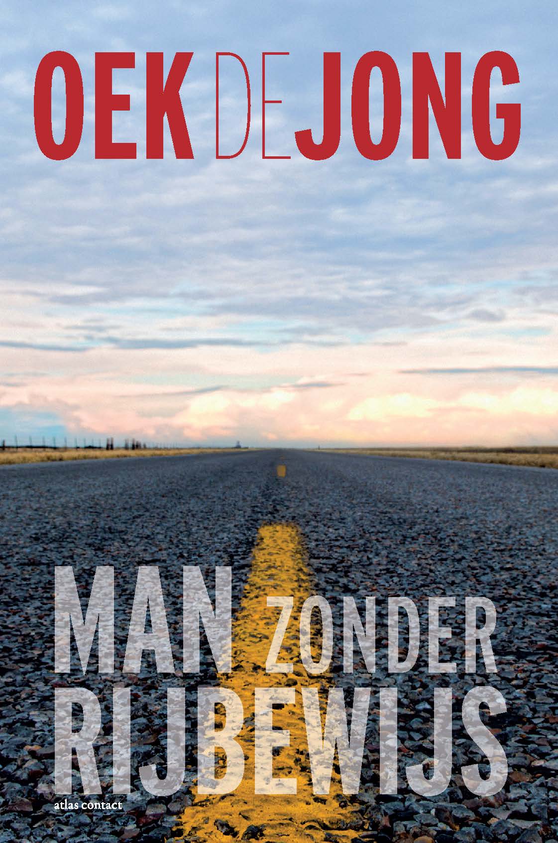 Omslag van Man zonder rijbewijs