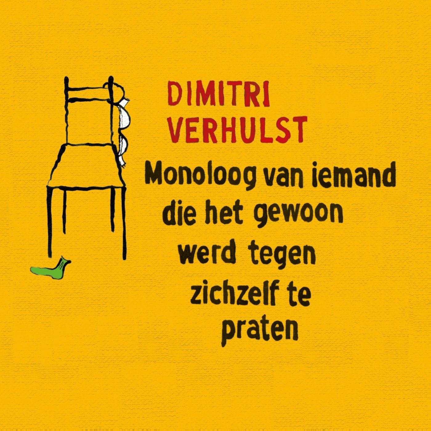 Omslag van Monoloog van iemand die het gewoon werd tegen zichzelf te praten