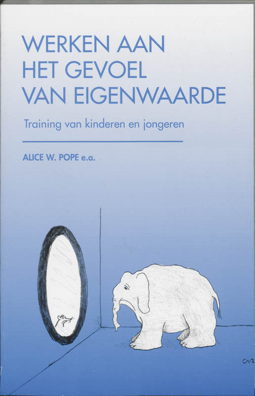 Omslag van Werken aan het gevoel van eigenwaarde