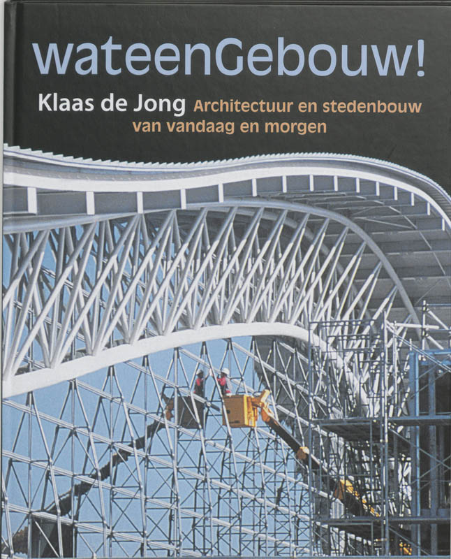 Omslag van Wat een gebouw!
