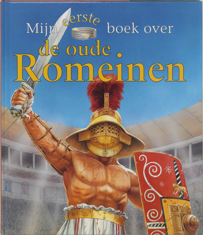Omslag van Mijn eerste boek over de oude Romeinen