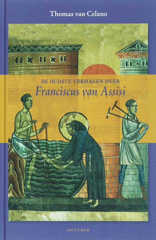 Omslag van De oudste verhalen over Franciscus van Assisi