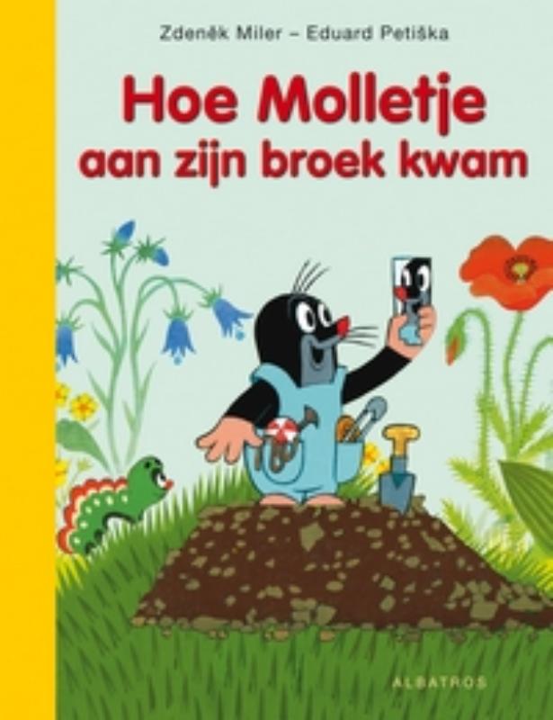 Omslag van Hoe het molletje aan zijn broek kwam