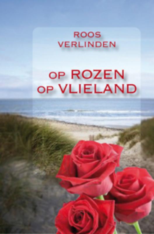 Omslag van Op rozen op Vlieland