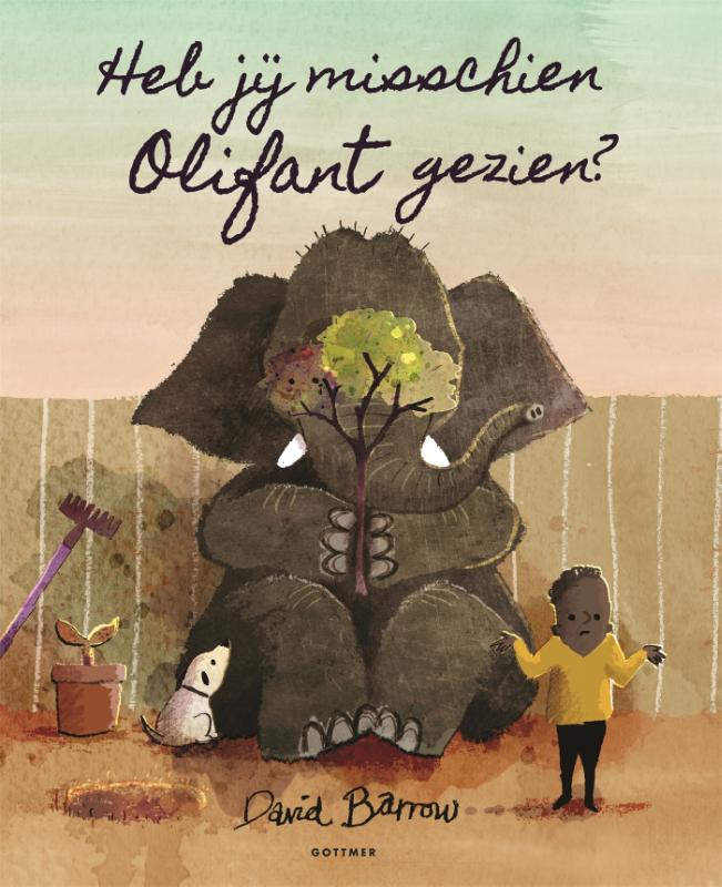 Omslag van Heb jij misschien Olifant gezien?