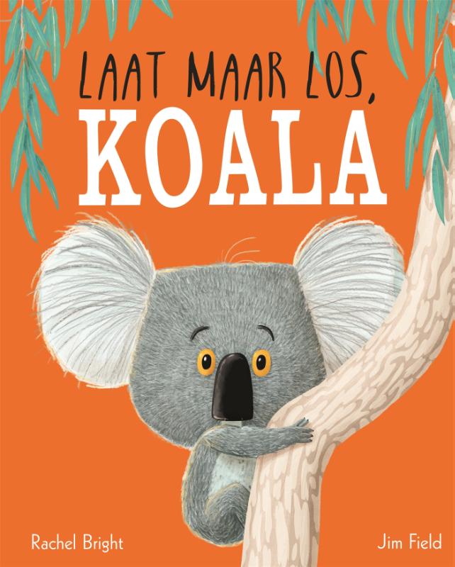 Omslag van Laat maar los, Koala