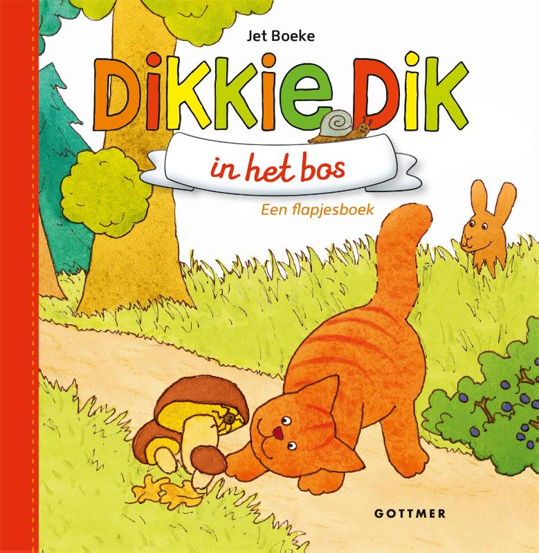 Omslag van Dikkie Dik in het bos