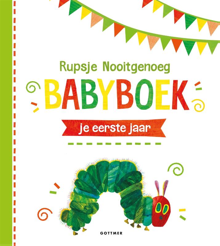 Omslag van Rupsje Nooitgenoeg Babyboek