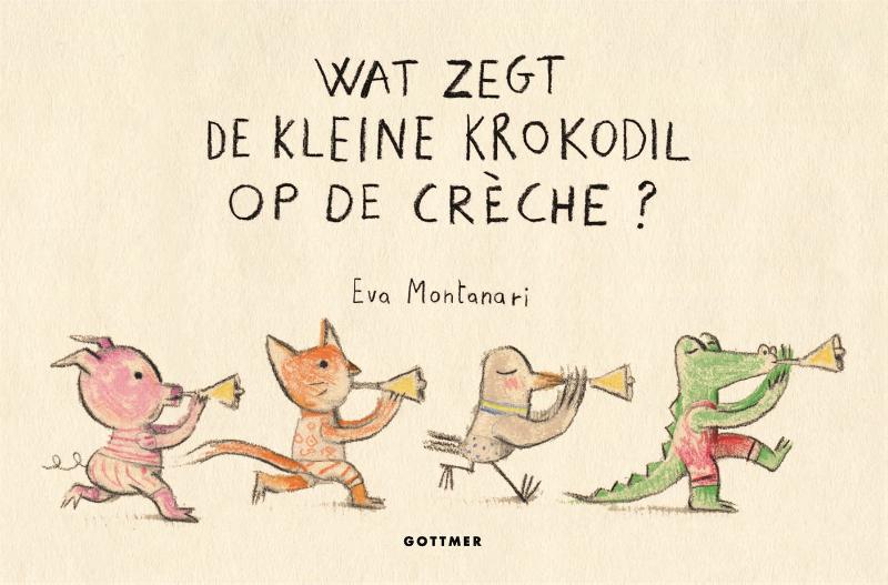 Omslag van Wat zegt de kleine krokodil op de crèche?