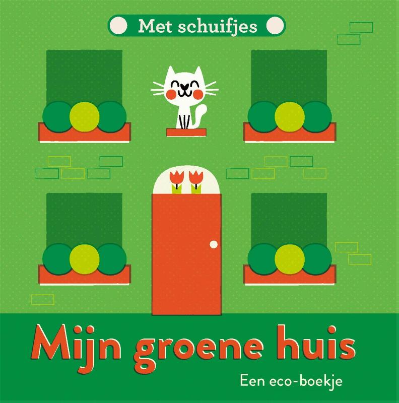Omslag van Mijn groene huis