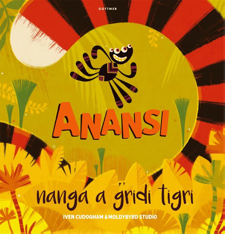 Omslag van Anansi nanga a gridi tigri