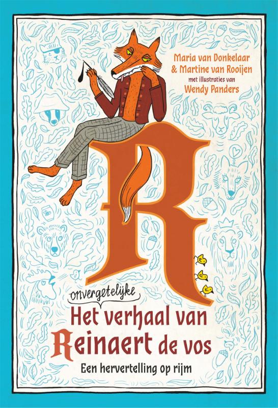 Omslag van Het onvergetelijke verhaal van Reinaert de vos