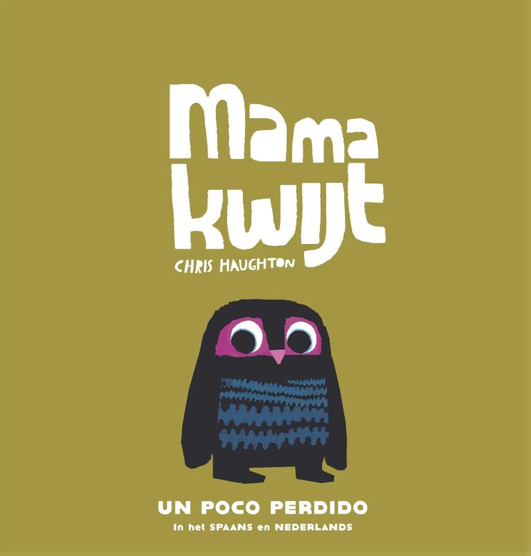 Omslag van Mama kwijt / Un poco perdido