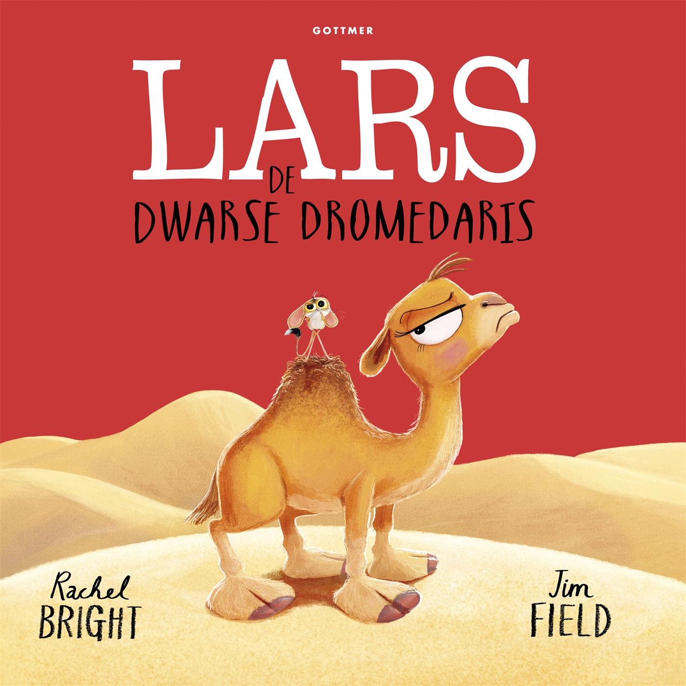 Omslag van Lars de dwarse dromedaris