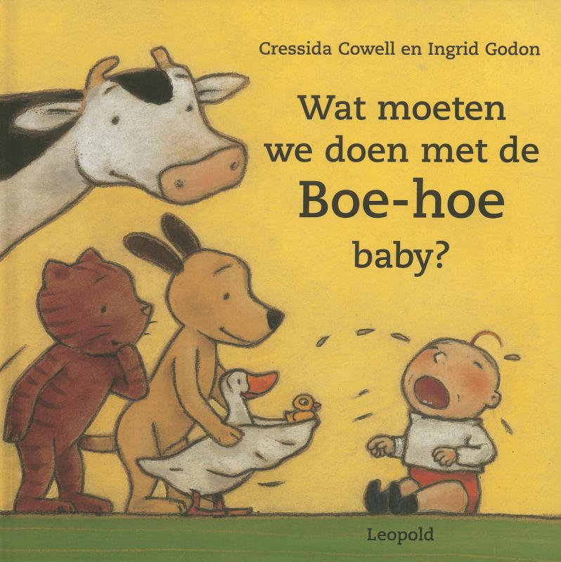 Omslag van Wat moeten we doen met de Boe-hoe baby?