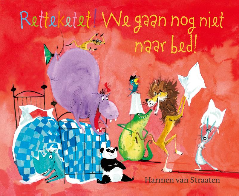 Omslag van Retteketet! We gaan nog niet naar bed!
