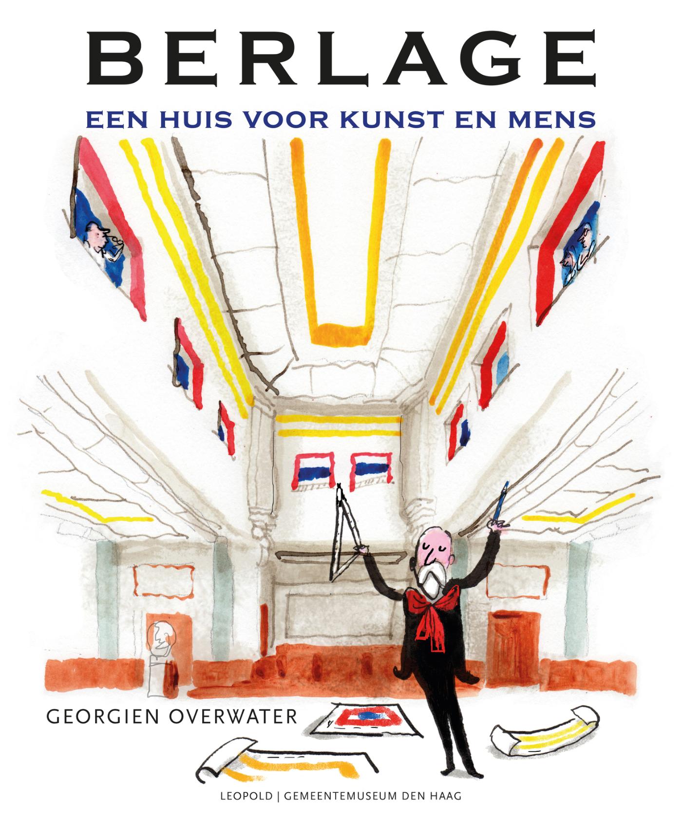 Omslag van Berlage - Een huis voor kunst en mens