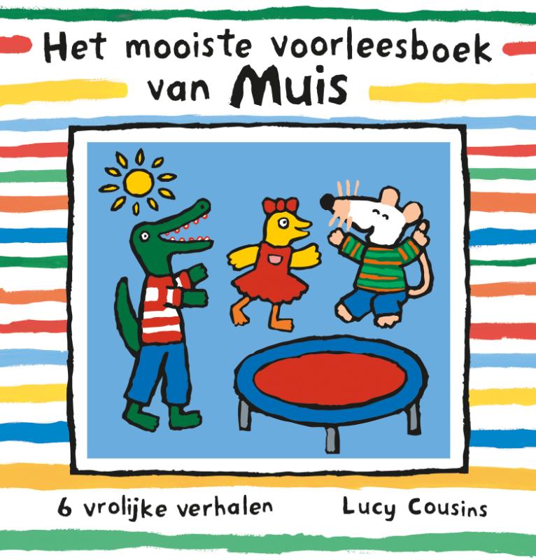 Omslag van Het mooiste voorleesboek van Muis