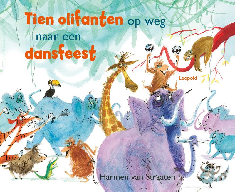 Omslag van Tien olifanten op weg naar een dansfeest