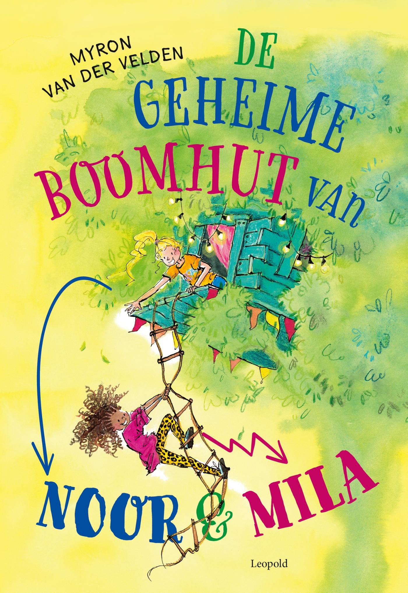 Omslag van De geheime boomhut van Noor en Mila