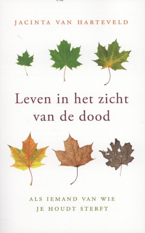 Omslag van Leven in het zicht van de dood
