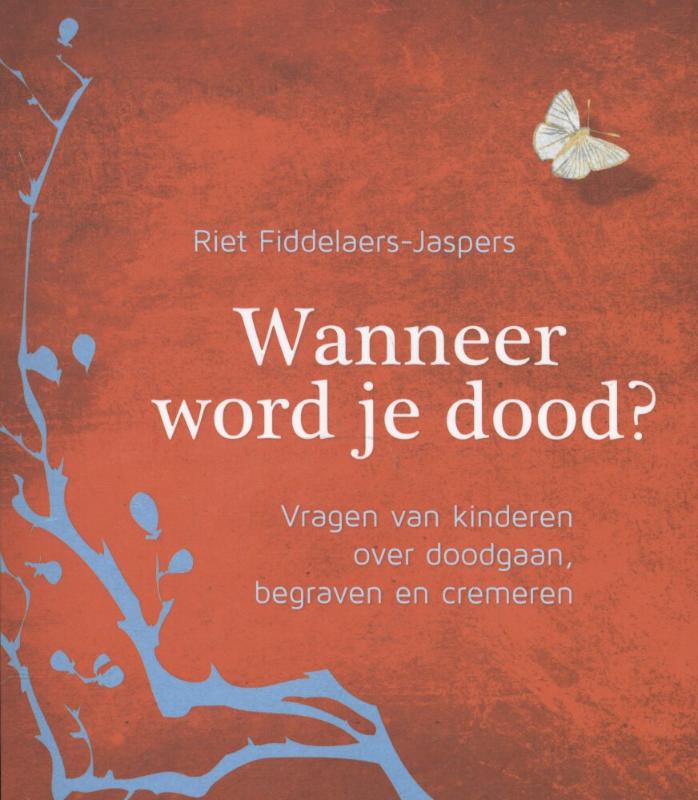 Omslag van Wanneer word je dood?