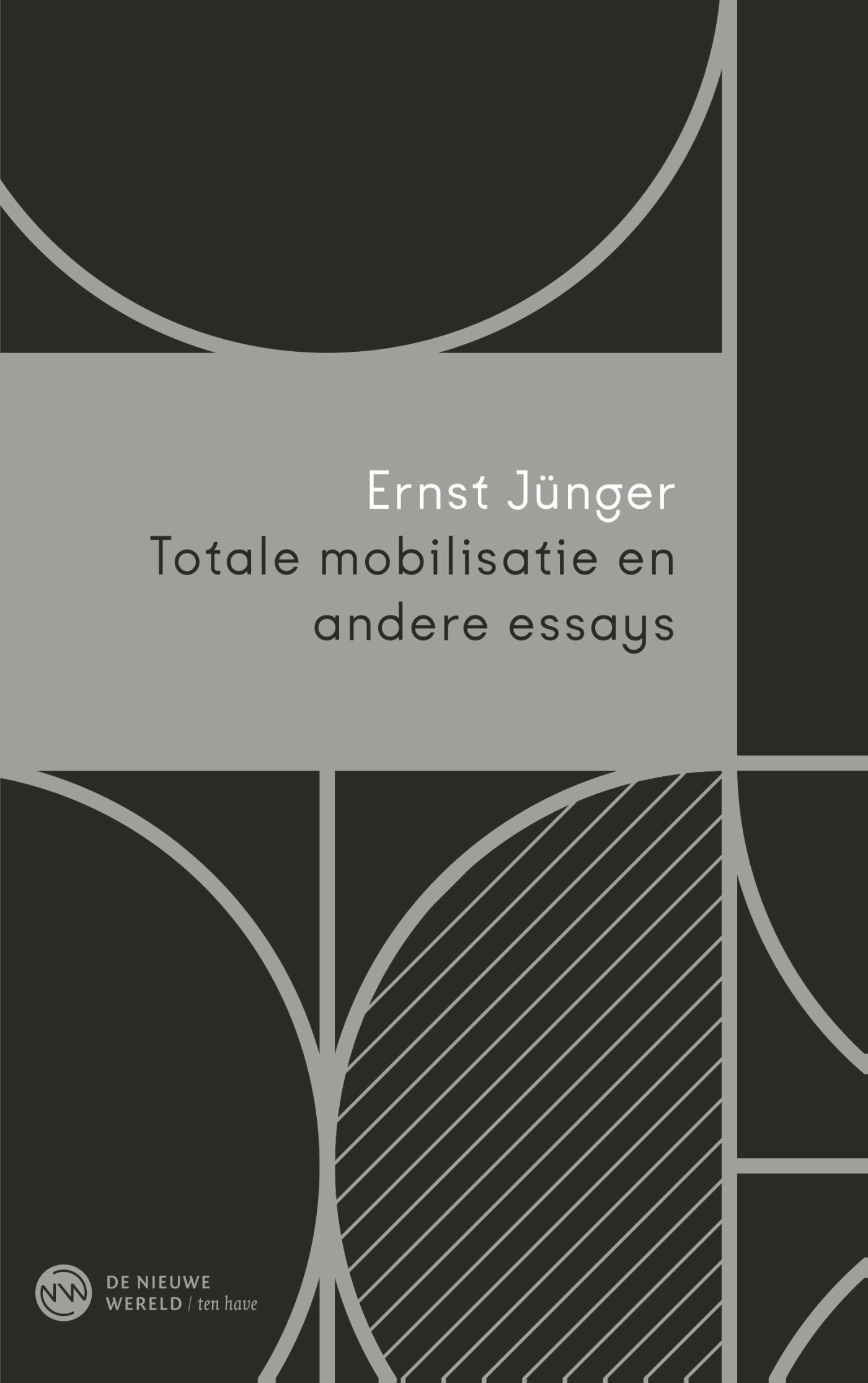 Omslag van Totale mobilisatie en andere essays