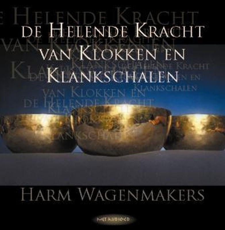 Omslag van De helende kracht van klokken en klankschalen