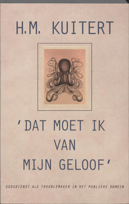 Omslag van Dat moet ik van mijn geloof