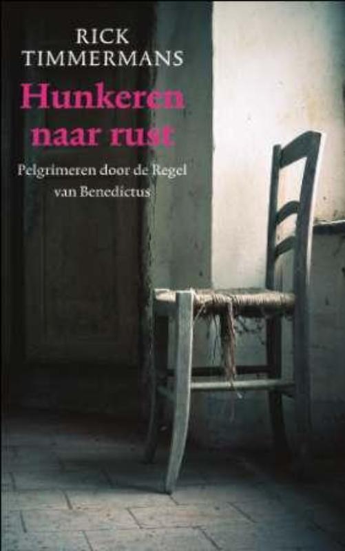 Omslag van Hunkeren naar rust