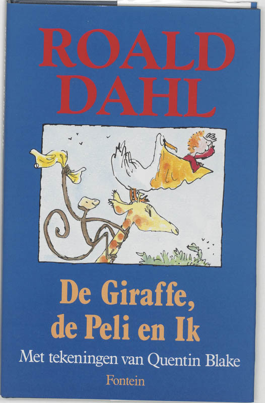 Omslag van De giraffe, de peli en ik