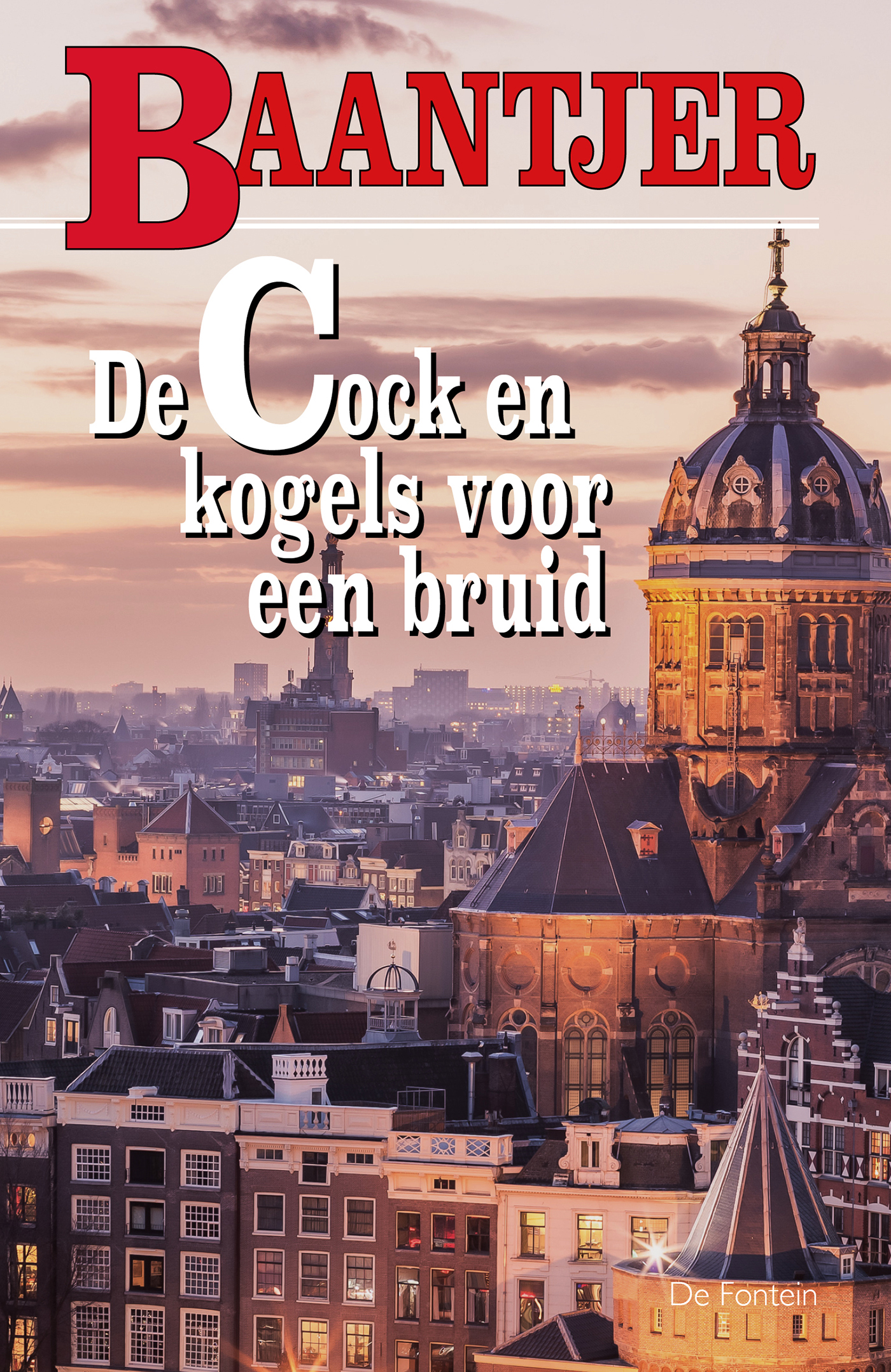 Omslag van De Cock en kogels voor een bruid