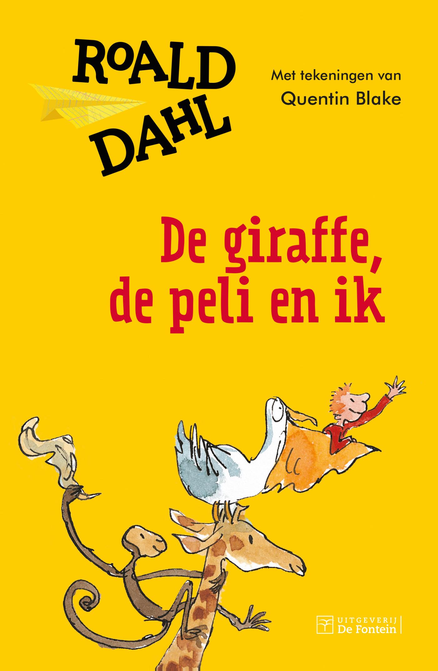 Omslag van De giraffe, de peli en ik