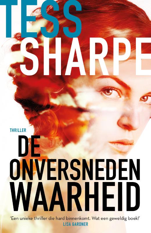 Omslag van De onversneden waarheid
