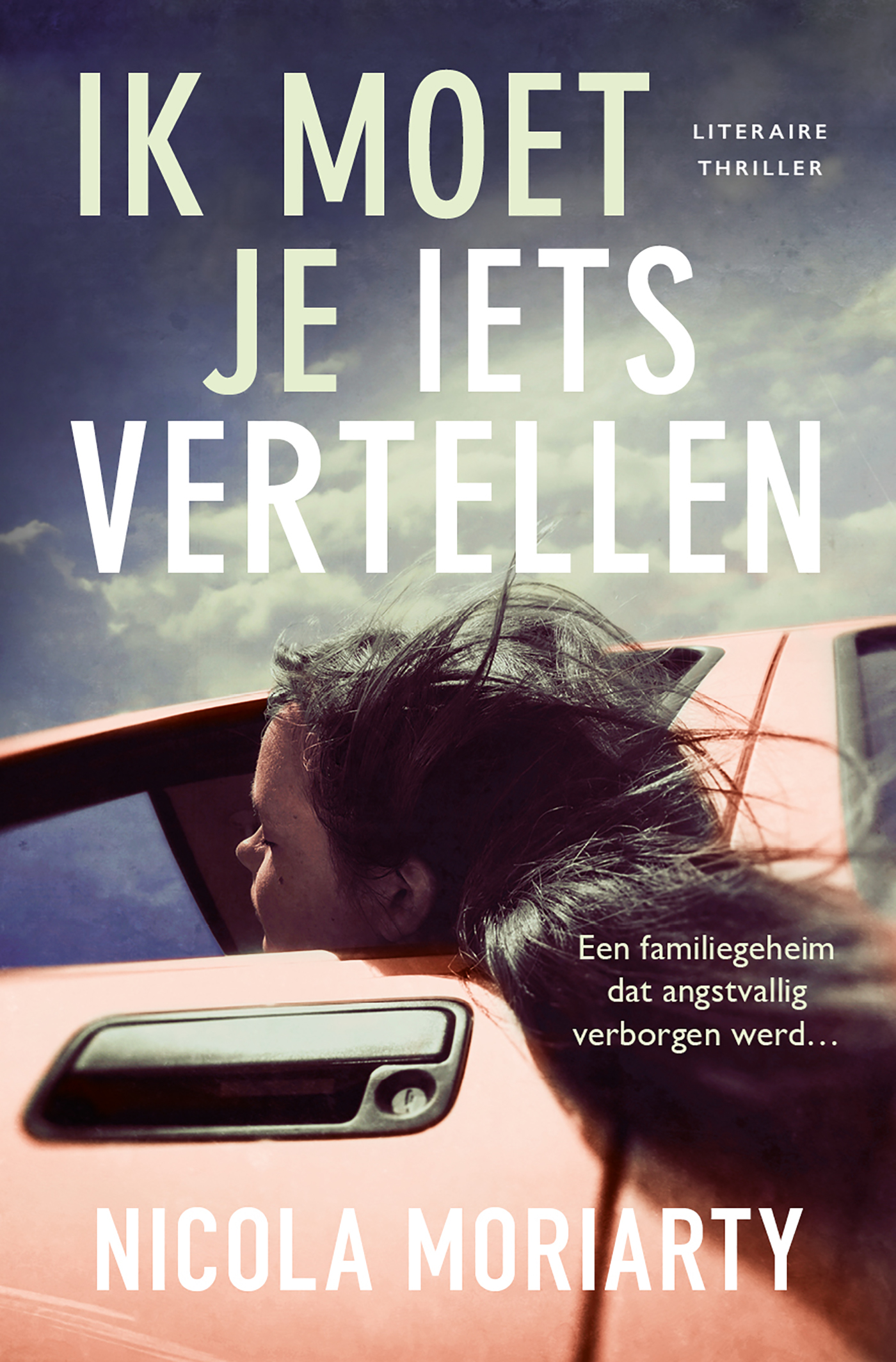 Omslag van Ik moet je iets vertellen