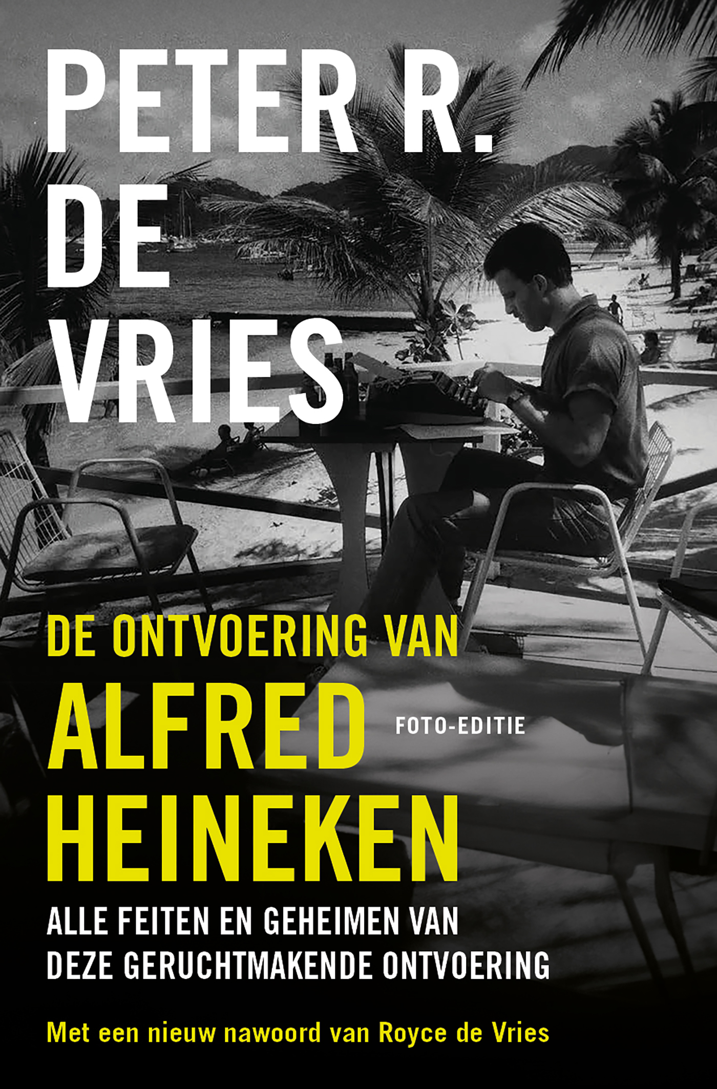 Omslag van De ontvoering van Alfred Heineken