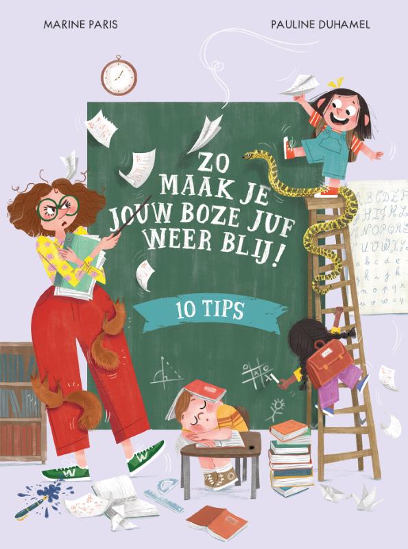 Omslag van Zo maak je jouw boze juf weer blij!