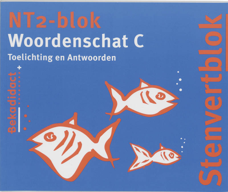 Omslag van Toelichting/antwoorden