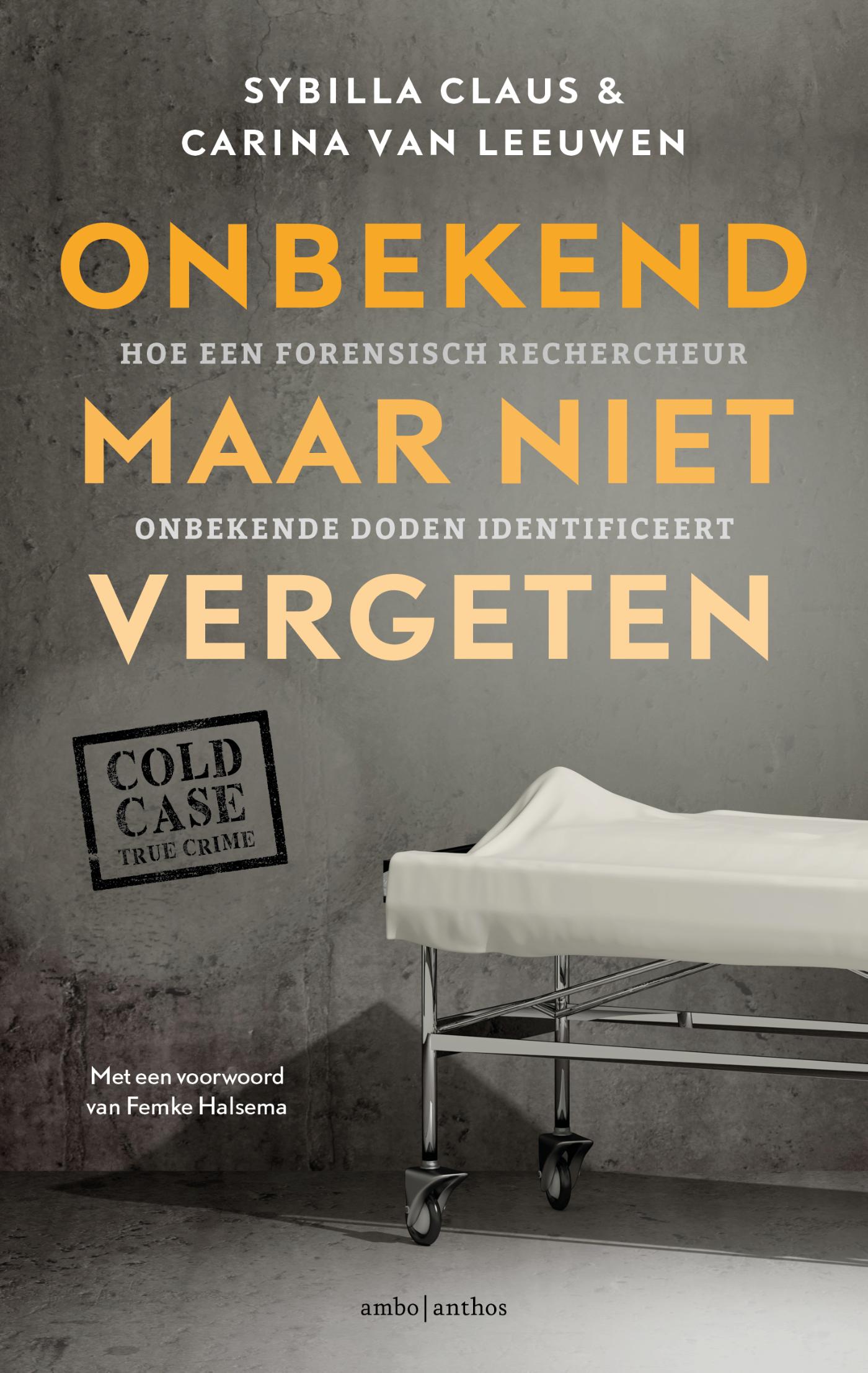 Omslag van Onbekend maar niet vergeten