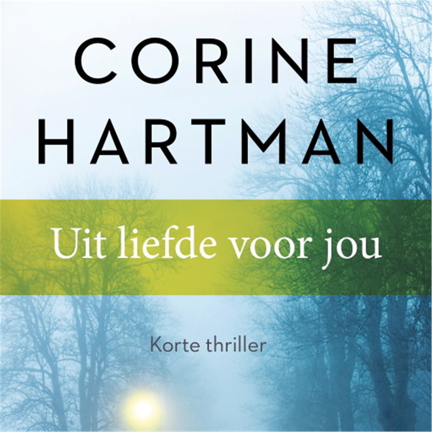 Omslag van Uit liefde voor jou (verhaal)
