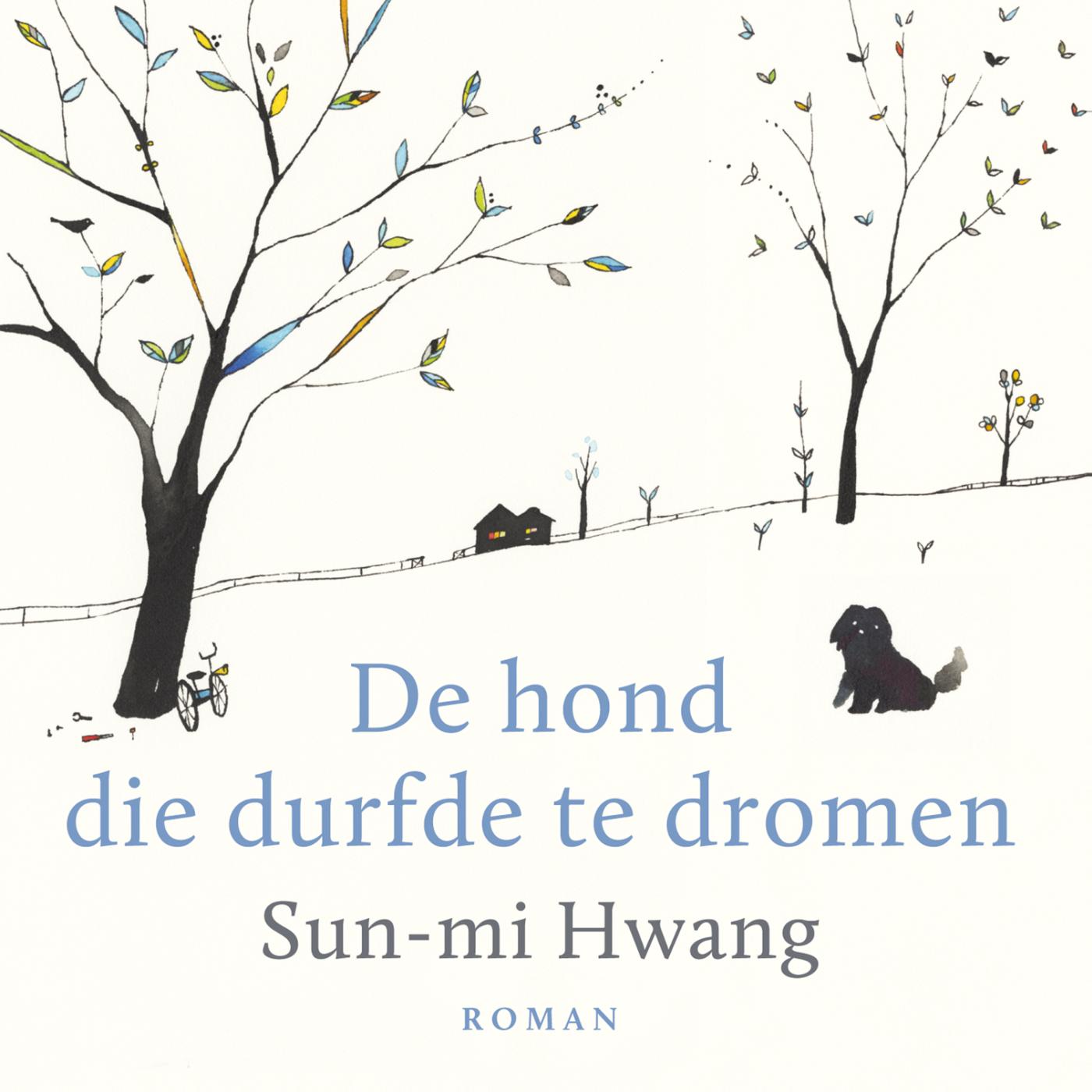 Omslag van De hond die durfde te dromen