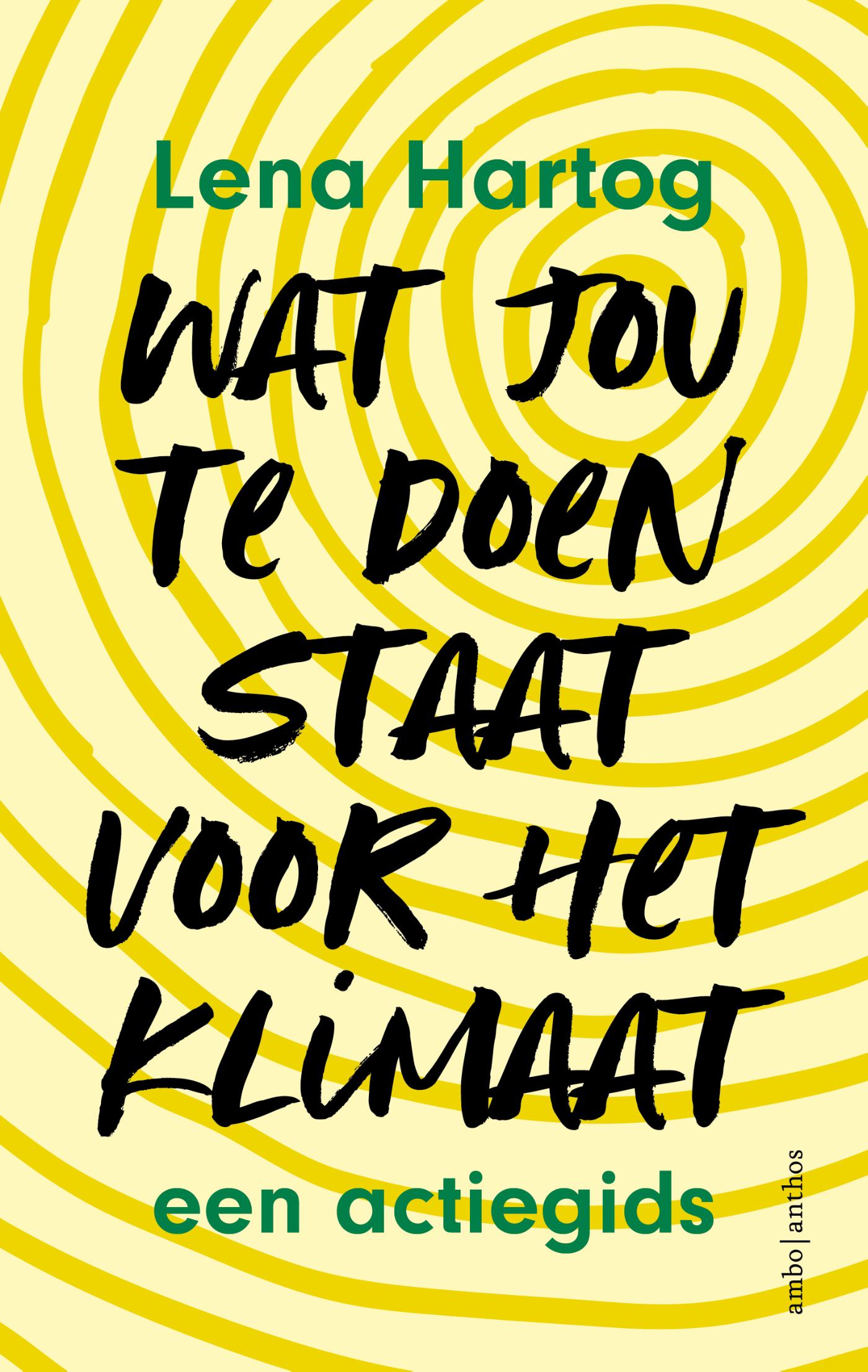 Omslag van Wat jou te doen staat voor het klimaat
