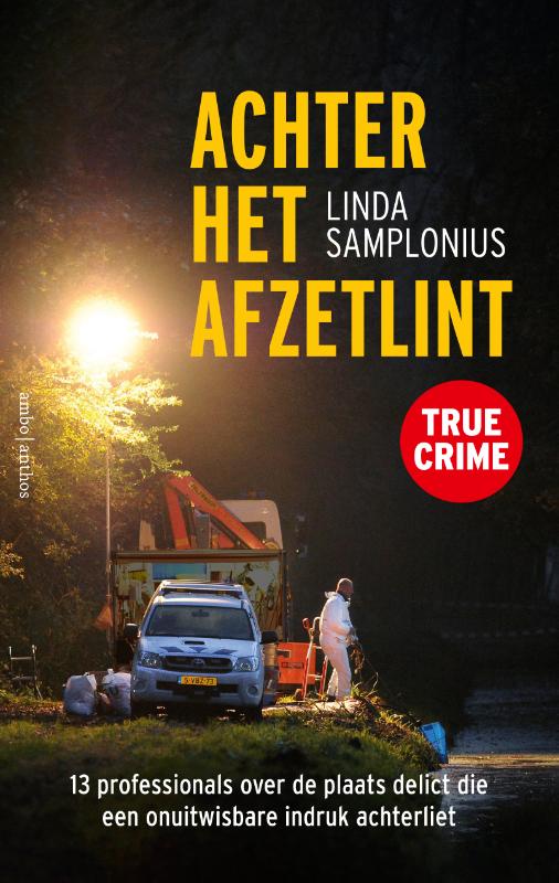 Omslag van Achter het afzetlint