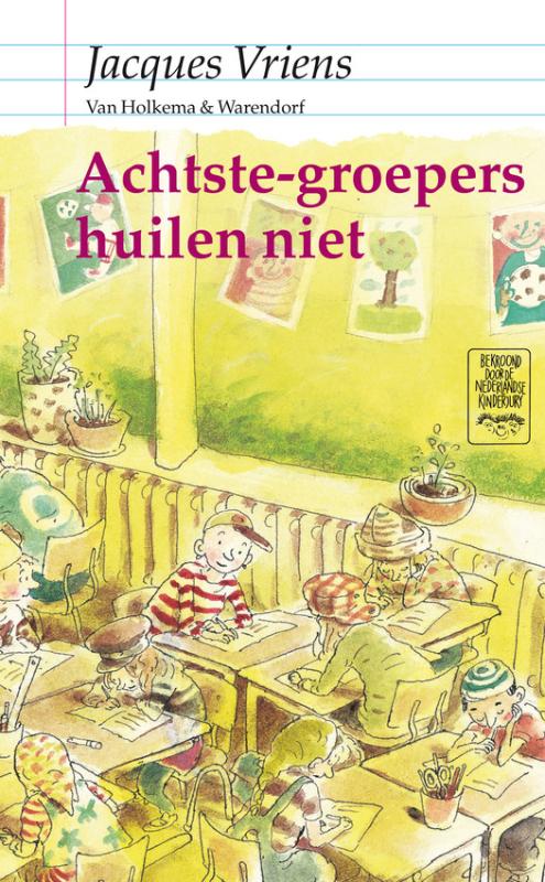Omslag van Achtste-groepers huilen niet