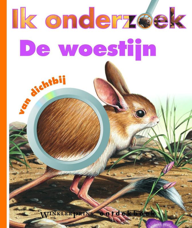 Omslag van Ik onderzoek de woestijn